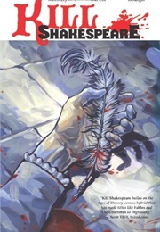 Kill Shakespeare Vol 1 (Conor McCreery)