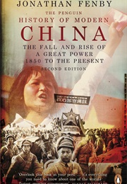 The Penguin History of Modern China (Jonathan Fenby)