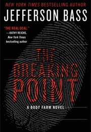 The Breaking Point (Jefferson Bass)