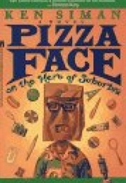 Pizza Face (Ken Simons)