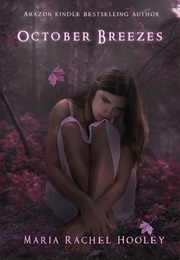 October Breezes (Maria Rachel Hooley)