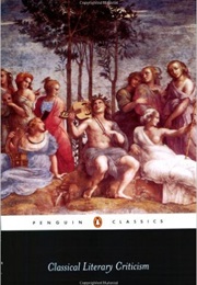 Classical Literary Criticism (Aristotle, Horace)