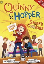 Smart Cookies: Quinny and Hopper (Adriana Brad Schanen)