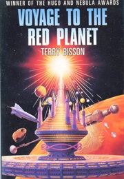 Voyage to the Red Planet (Terry Bisson)