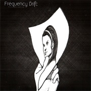 Frequency Drift - Personal Effects - Part One