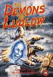 The Demons of Ludlow (1983)