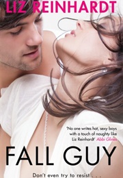 Fall Guy (Liz Reinhardt)