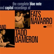 The Complete Blue Note and Capitol Recordings - Navarro, Fats and Tadd Dameron