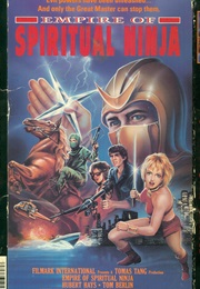 Empire of the Spiritual Ninja (1987)