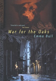 War for the Oaks (Emma Bull)