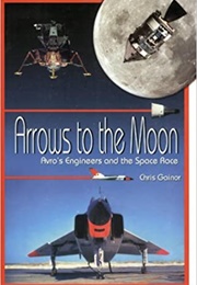 Arrows to the Moon (Chris Gainor)