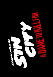 Sin City - A Dame to Kill for (2014)