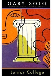 Junior College (Gary Soto)