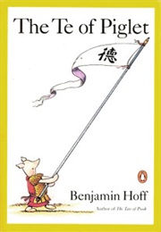 The Te of Piglet (Benjamin Hoff)