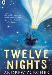 Twelve Nights (Andrew Zurcher)
