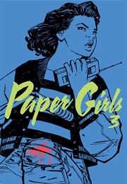 Paper Girls Vol.3 (Brian K. Vaughan)