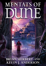 Mentats of Dune (Brian Herbert & Kevin J. Anderson)