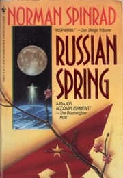 Russian Spring (Norman Spinrad)