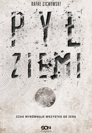 Pył Ziemi (Rafał Cichowski)