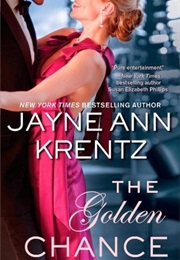 The Golden Chance (Jayne Ann Krentz)