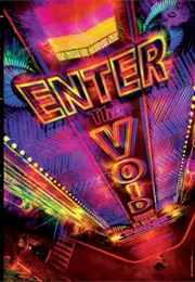 Enter the Void (2010)