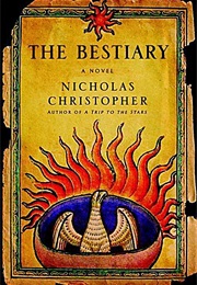 The Bestiary (Nicholas Christopher)