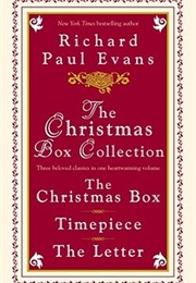 The Christmas Box Collection: The Christmas Box / Timepiece / the Letter (Richard Paul Evans)