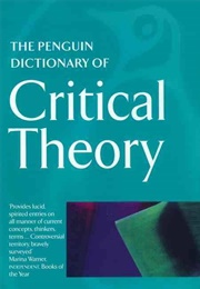 The Penguin Dictionary of Critical Theory (Daniel Macey)