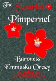 Scarlet Pimpernel (Orczy, Baroness)