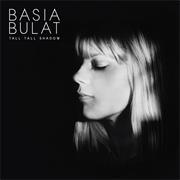 Basia Bulat - 'It Can't Be You '