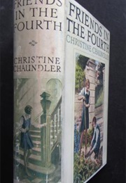 Friends in the Fourth (Christine Chaundler)