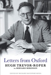 Letters From Oxford (Hugh Trevor-Roper)
