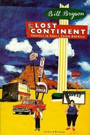 The Lost Continent: Travels in Small-Town America