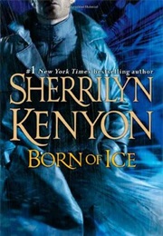 Born of Ice (Sherrilyn Kenyon)