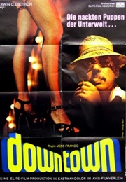 Downtown - Die Nackten Puppen Der Unterwelt (1975)