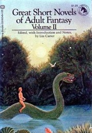 Great Short Novels of Adult Fantasy II (Lin Carter)