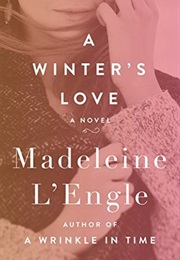 A Winter&#39;s Love (Madeleine L&#39;engle)