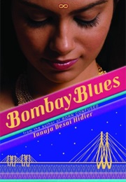 Bombay Blues (Tanuja Desai Hidier)