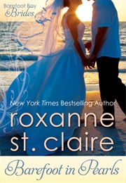Barefoot in Pearls (Roxanne St. Claire)