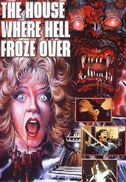 The House Where Hell Froze Over (1976)