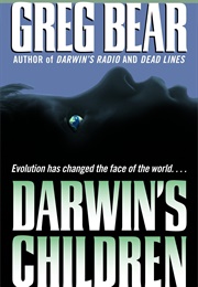 Darwin's Children (Greg Bear)