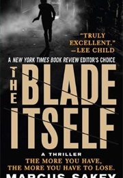 The Blade Itself (Marcus Sakey)