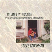 Steve Baughman - The Angel's Portion