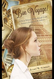 Bon Voyage! (Juliet M Sampson)