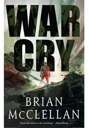 War Cry (Brian McClellan)