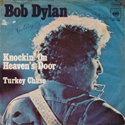 Bob Dylan - Knockin' on Heaven's Door