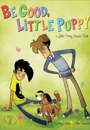 Be Good, Little Puppy (Jerry Holkins)