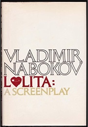 Lolita: A Screenplay (Vladimir Nabokov)
