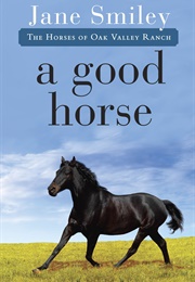 A Good Horse (Jane Smiley)
