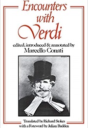 Encounters With Verdi (Marcello Conati)